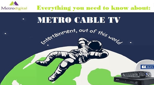 Metro Digital SLTV (FAQ) Alternative. to DStv and GOtv