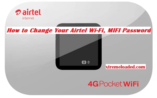how to change password of airtel wi fi